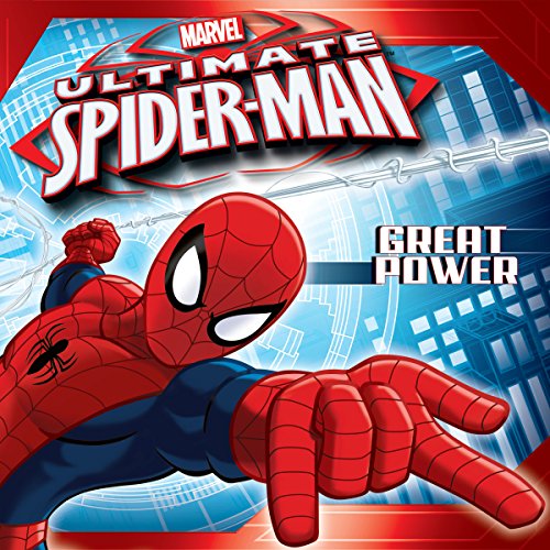 [F.R.E.E] Ultimate Spider-Man: Great Power (Marvel Storybook (eBook)) T.X.T