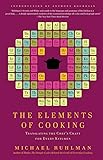 The Elements of Cooking: Translating the Chef's Craft for Every Kitchen