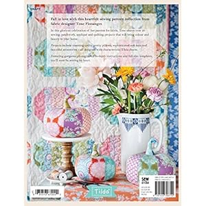 Tilda Sewing by Heart: For the love of fabrics
