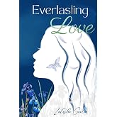 Everlasting Love (Lavender Falls)
