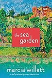 The Sea Garden: A Novel