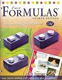 Fast Formulas Fourth Edition Showcasing the Makers (Fast Formulas, Showcasing the Makers) by 