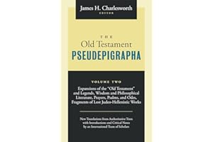 The Old Testament Pseudepigrapha, Volume 2: Expansions of the Hebrew Bible