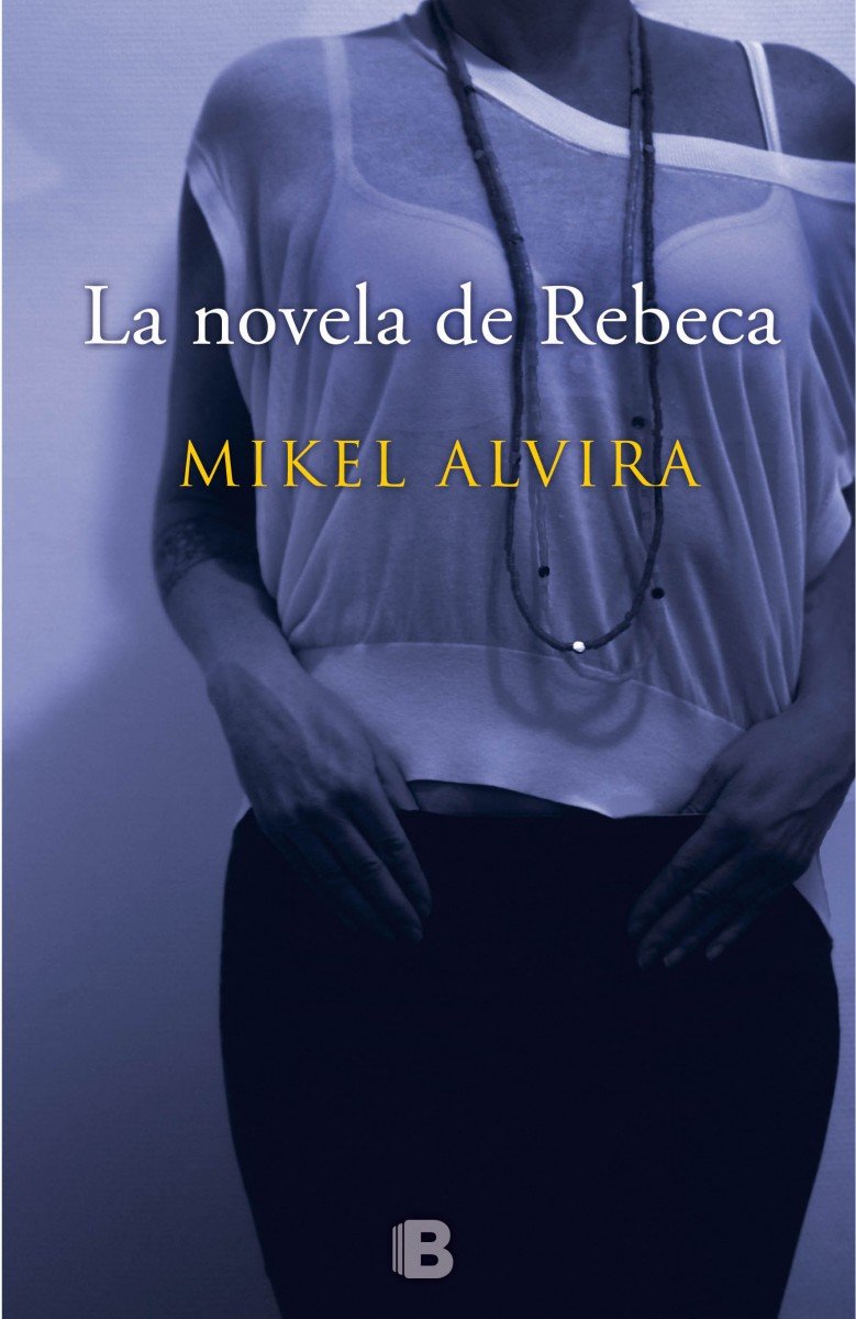 Portada de La novela de Rebeca (La Trama)