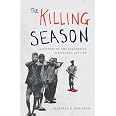 The Killing Season: A History of the Indonesian Massacres, 1965-66 (Human Rights and Crimes against Humanity)