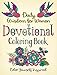 Daily Wisdom for Women Devotional Coloring Book: Color Yourself Inspired by Compiled by Barbour Staff