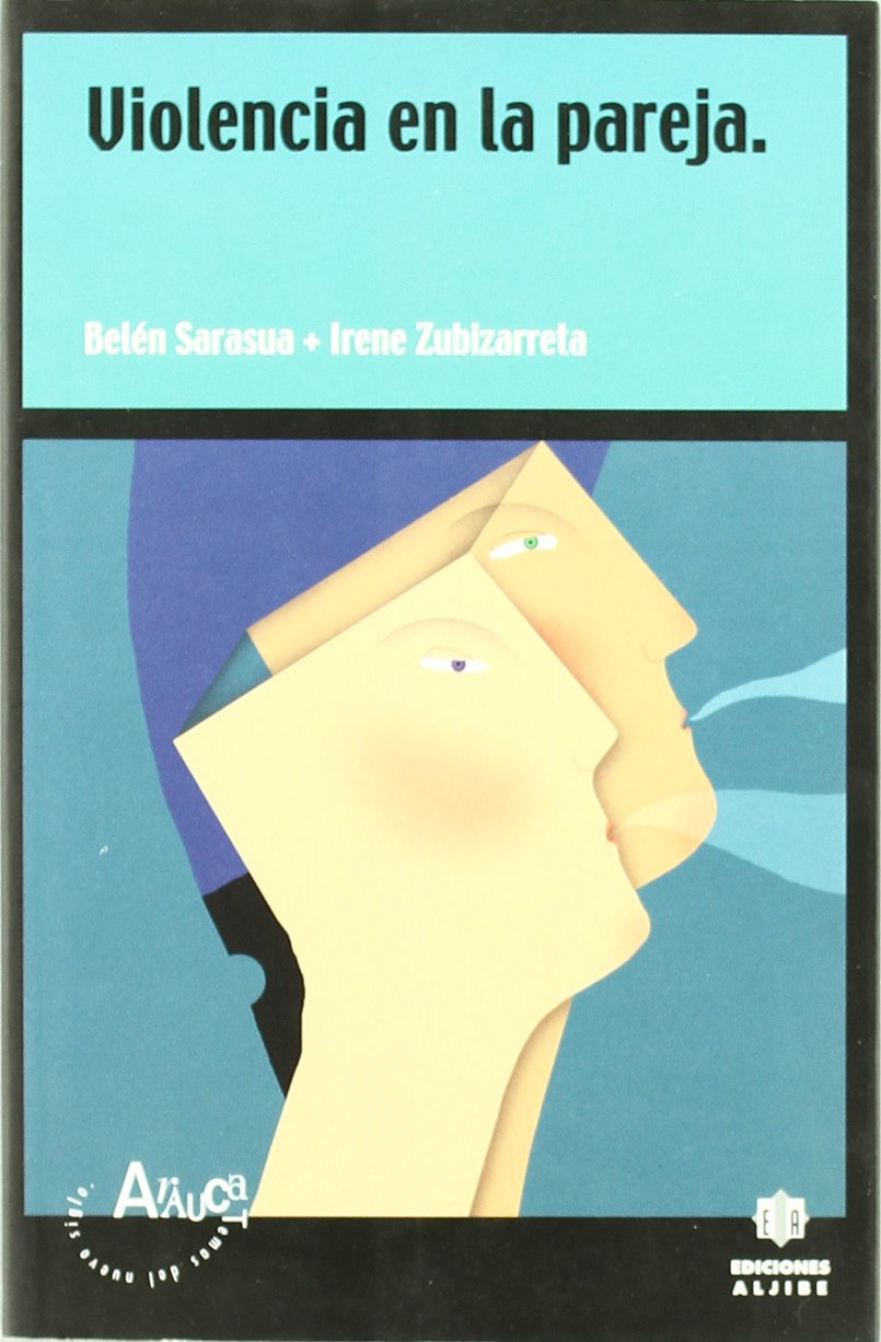 Violencia En La Pareja Spanish Edition Belen Sarasua Sanz - 