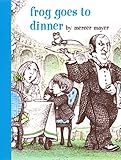 Frog Goes to Dinner