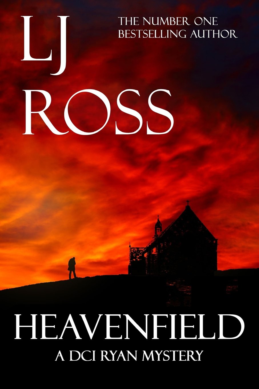 Heavenfield: A DCI Ryan Mystery: Volume 3 (The DCI Ryan Mysteries)