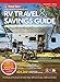 The Good Sam RV Travel & Savings Guide (Good Sams Rv Travel Guide & Campground Directory) primary