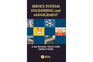 Service Systems Engineering and Management (Operations Research Series)
