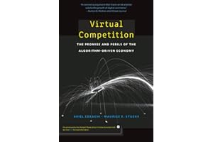 Virtual Competition: The Promise and Perils of the Algorithm-Driven Economy