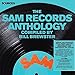 Sources: The Sam Records Anthology