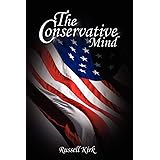 The Conservative Mind: From Burke to Eliot