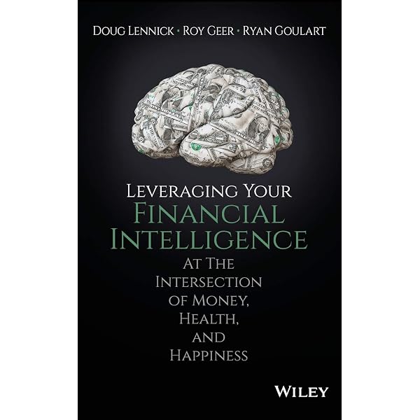 Financial Intelligence: How to Make Smart, Values-Based Decisions