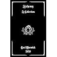 Alchemy: A Collection