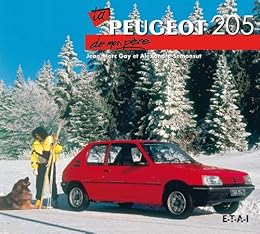 La  Peugeot 205 de mon père