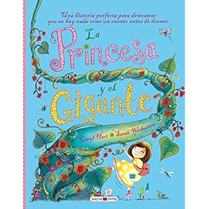 La princesa y el gigante (Spanish Edition)