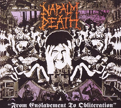 Album Art for From Enslavement to Obliteration by Napalm Death