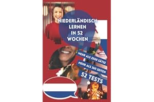NIEDERLÄNDISCH LERNEN IN 52 WOCHEN