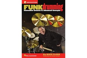 Funk Drumming - Innovative Grooves & Advanced Concepts Book/Online Audio