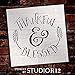 Thankful and Blessed Stencil Wheat Ampersand by StudioR12 | Reusable Mylar Word Template | Paint Wood Sign - Fall Faith Wall Art | Craft DIY Rustic Farmhouse Style Home Decor | Select Size (8
