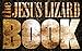 The Jesus Lizard Book