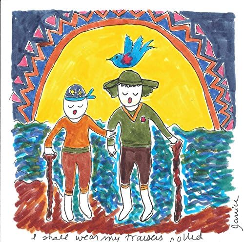 "I shall wear my trousers rolled"