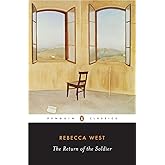 The Return of the Soldier (Penguin Twentieth-Century Classics)