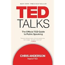 TED TALKS: The Official TED Guide to Public Speaking: Anderson
