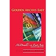 Golden Arches East: McDonald's in East Asia, Second Edition