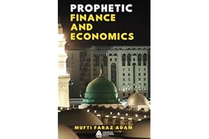 Prophetic Finance and Economics