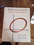 Precalculus: Enhanced with Graphing Utilities