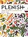 Plenish: Juices to boost, cleanse & heal by 