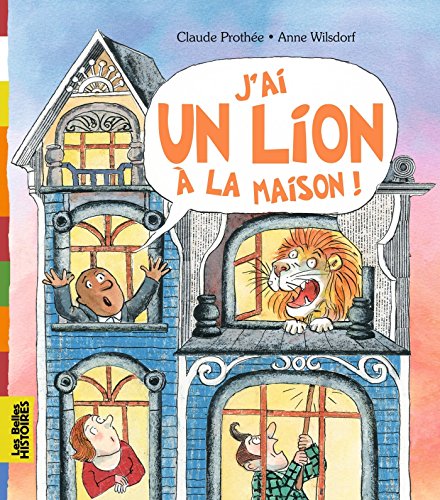 J'ai un lion à la maison !