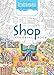 BLISS Shop Coloring Book: Your Passport to Calm (Dover Adult Coloring Books)