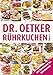 Rührkuchen von A-Z: Von Amerikaner bis Zebrakuchen (A-Z Paperback) (German Edition) by Dr. Oetker