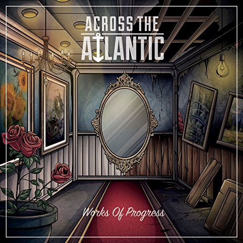 Across The Atlantic - Works Of Progress - Zortam Music