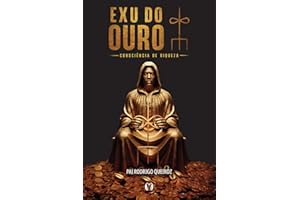 Exu do Ouro: Consciência de riqueza (Portuguese Edition)