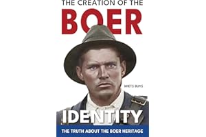 The Creation of the Boer Identity