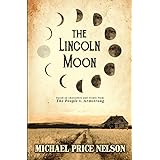 The Lincoln Moon