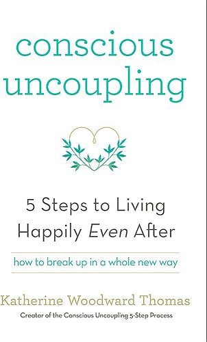 Download Conscious Uncoupling: The 5 Steps to Living Happily Even After PDF