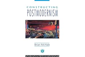 Constructing Postmodernism