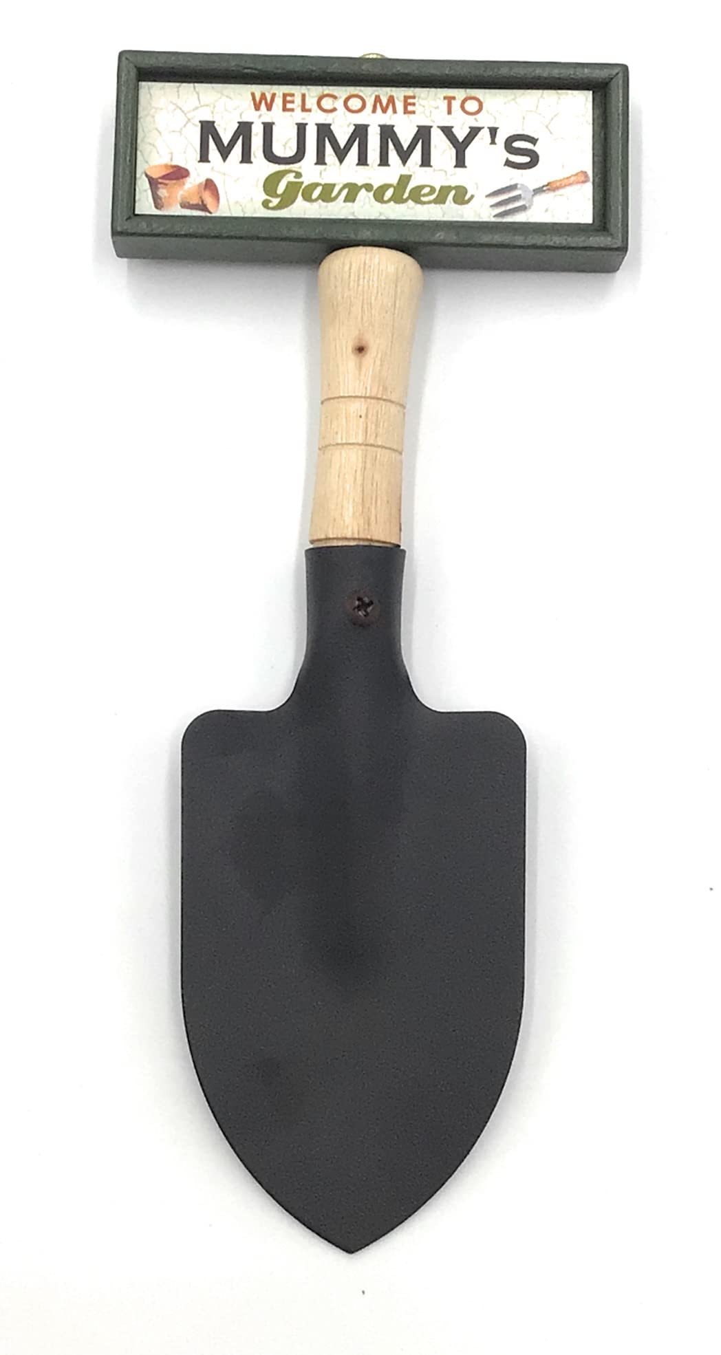 "Welcome to Mummy's garden" hanging shovel sign