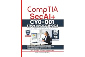 CompTIA SecAI+ CY0-001 STUDY GUIDE 2026-2028: Master AI Cybersecurity Concepts and Exam Strategies Built for IT Security Cert