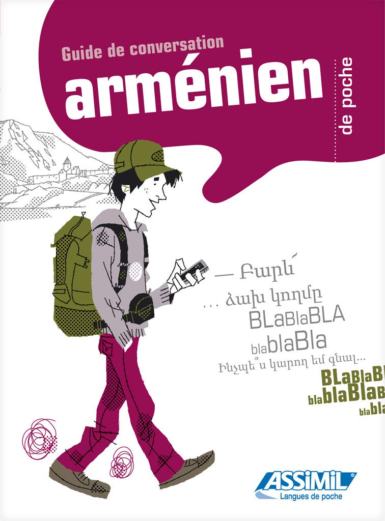 Armenien De Poche Guide De Conversation Armenian Phrasebook For French Speakers Guides De Conversation Armenian Edition Robert Avak Assimil 9782700505559 Amazon Com Books Armenien De Poche Guide De Conversation Armenian Phrasebook For French Speakers Guides De Conversation Armenian Edition Robert Avak Assimil 9782700505559 Amazon Com Books