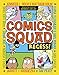 Comics Squad: Recess!