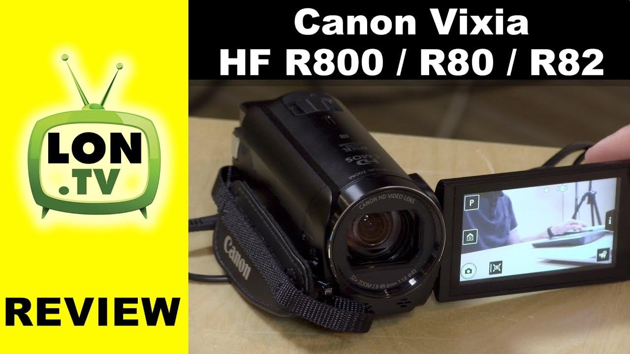Watch 2017 Canon Vixia HF R800 / HF R80 / HF R82 Camcorder Review