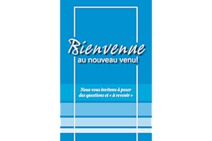 Bienvenue au nouveau venu! (French Edition)