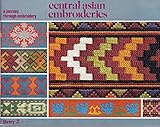 Central Asian Embroideries by 
